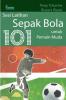 101 Sesi Latihan Sepak Bola untuk Pemain Muda